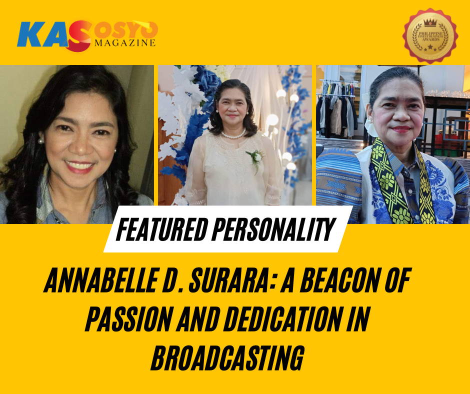 Annabelle D. Surara: A Beacon of Passion and Dedication in Broadcasting ...